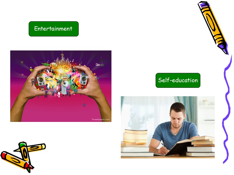 Entertainment Self-education